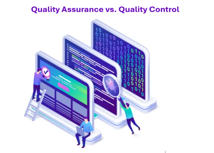 Quality Control vs Quality Assurance Know the Difference